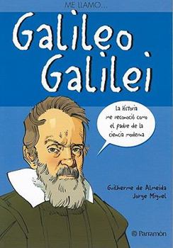 Flexibound Me llamo... Galileo Galilei (Me llamo... / My name is) (Spanish Edition) [Spanish] Book
