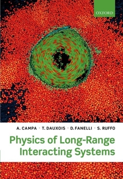 Hardcover Physics of Long-Range Interacting Systems Book