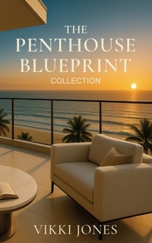 Paperback The Penthouse Blueprint: Collection Book
