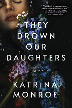 Paperback They Drown Our Daughters Book