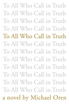Hardcover To All Who Call in Truth Book
