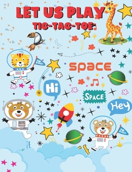 Paperback Let US PLAY TIC-TAC-TOE Book