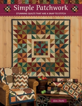Paperback Simple Patchwork: Stunning Quilts That Are a Snap to Stitch Book