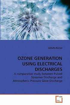 Paperback Ozone Generation Using Electrical Discharges Book