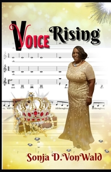 Paperback Voice Rising: The Poetic Journey of Encouragement Book