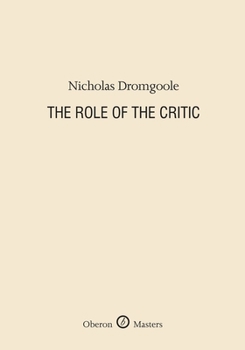 Hardcover The Role of the Critic Book
