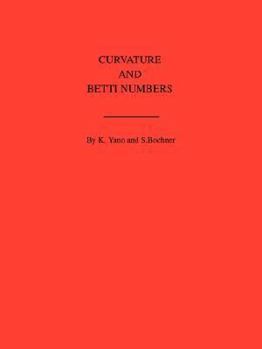 Paperback Curvature and Betti Numbers Book