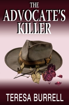 The Advocate's Killer (The Advocate Series)