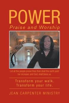 Power: Praise and Worship