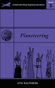 Paperback Planeteering: Eco-fiction Novella Book