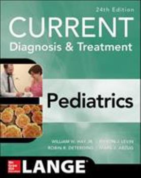 Paperback Current Diagnosis and Treatment Pediatrics, Twenty-Fourth Edition Book