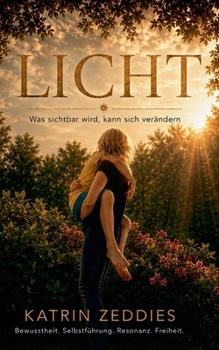 Paperback Licht: Was sichtbar wird, kann sich verändern [German] Book