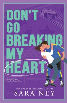 Paperback Don't Go Breaking My Heart Book