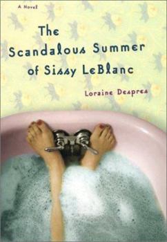 Hardcover The Scandalous Summer of Sissy LeBlanc Book