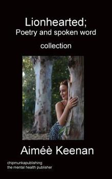 Paperback Lionhearted; Poetry and spoken word collection Book