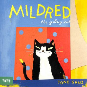 Paperback Mildred The Gallery Cat (Paperback) /anglais Book