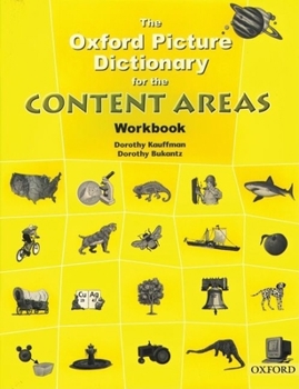 Paperback The Oxford Picture Dictionary for the Content Areas Workbook: Workbook Book