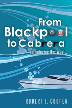 Paperback From Blackpool to Cabrera: introducing Max West Book