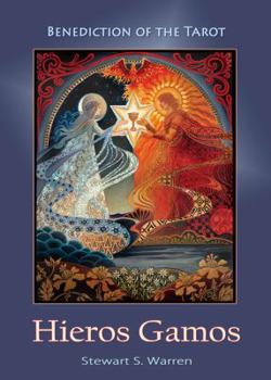 Paperback Hieros Gamos: Benediction of the Tarot Book