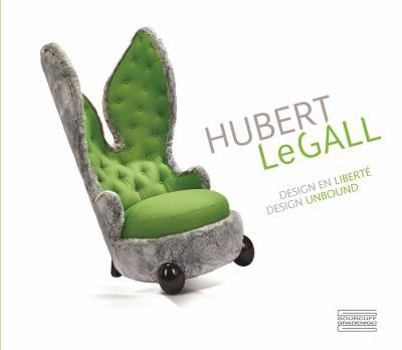 Hardcover Hubert Le Gall: Design Unbound Book
