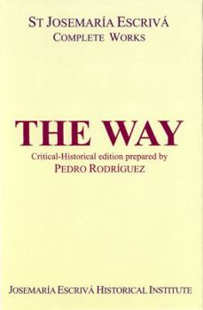 The Way : Critical-Historical Edition