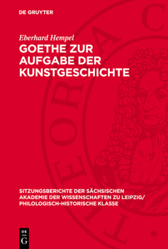 Hardcover Goethe Zur Aufgabe Der Kunstgeschichte [German] Book