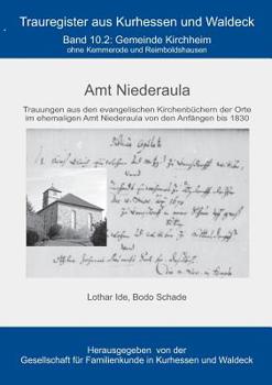 Paperback Amt Niederaula: Gemeide Kirchheim ohne Reimboldshausen und Kemmerode [German] Book