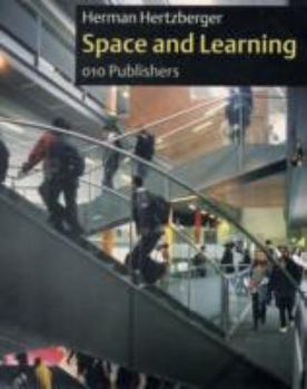 Paperback Space and Learning: Lessons in Architecture 3 Book