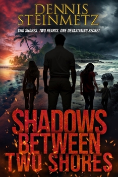 Shadows Between Two Shores (Hawaii Saga)