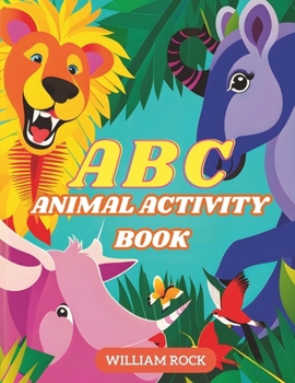 Paperback ABC Animal Adventure Coloring Book