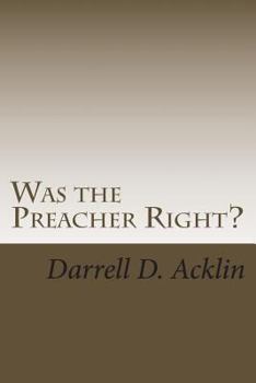 Paperback Was the Preacher Right? Book