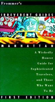 Paperback Frommer's Irreverent Guide: Manhattan Book