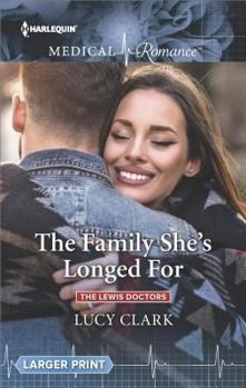 Mass Market Paperback The Family She's Longed For (The Lewis Doctors, 2) Book