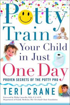Paperback Potty Train Your Child in Just One Day: Potty Train Your Child in Just One Day Book