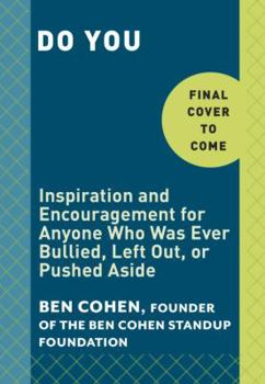Hardcover Do You: Inspiration and Encouragement for Anyone Who Was Ever Bullied, Left Out, or Pushed Aside Book