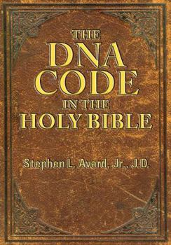 Paperback The DNA Code in the Holy Bible Book