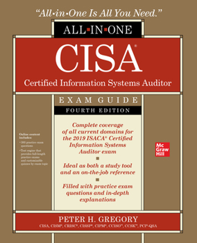 Paperback Cisa Certified Information Systems Auditor All-In-One Exam Guide, Fourth Edition Book