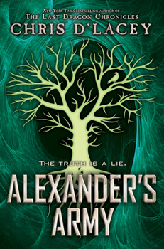 Alexander's Army - Book #2 of the Unicorne Files