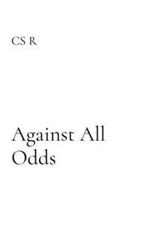 Against All Odds: A Romance