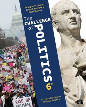 Paperback The Challenge of Politics: An Introduction to Political Science Book