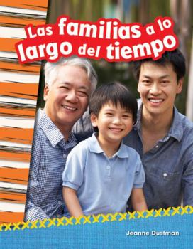 Paperback Las Familias a Lo Largo del Tiempo [Spanish] Book