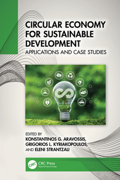 Hardcover Circular Economy for Sustainable Development: Applications and Case Studies Book