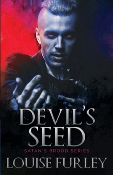 Devil's Seed - Book #2 of the Satan's Brood