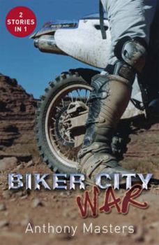 Paperback Biker City War. by Anthony Masters Book