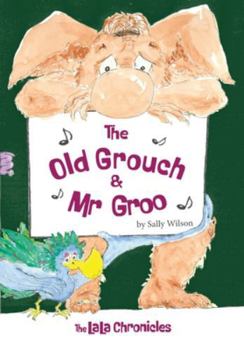 Paperback The Old Grouch and Mr Groo Book
