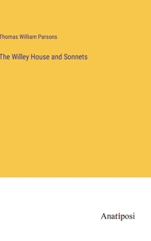 Hardcover The Willey House and Sonnets Book