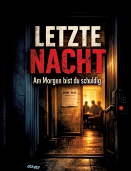 Paperback Letzte Nacht: Am Morgen bist du schuldig [German] Book