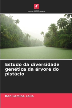 Paperback Estudo da diversidade genética da árvore do pistácio [Portuguese] Book