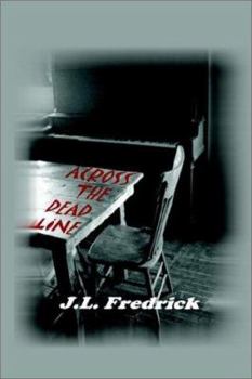 Hardcover Across the Dead Line Book