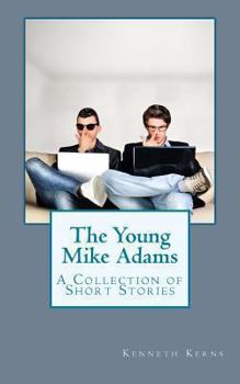 Paperback The Young Mike Adams Book